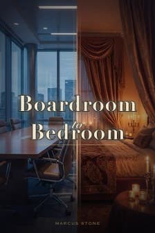 Boardroom to Bedroom